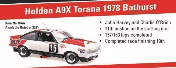 PRE ORDER - 1978 John Harvey and Charlie O'Brien Bathurst Holden A9X Torana 1:18 Scale Die Cast Model Car (FULL PRICE - $299.00)