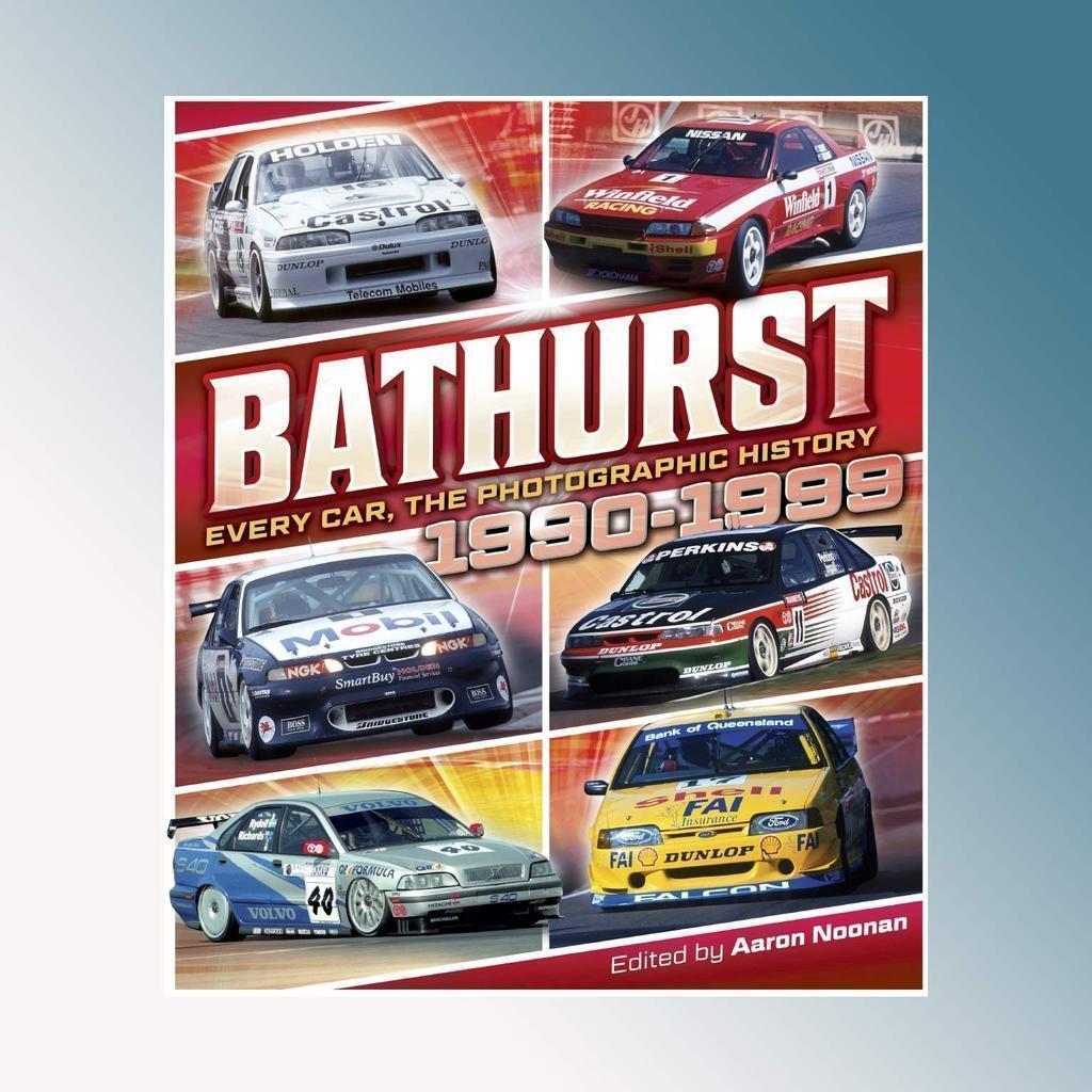 PRE ORDER - Bathurst Every Car, The Photographic History 1990-1999 Book Edited By Aaron Noonan (Full Price $79.99)