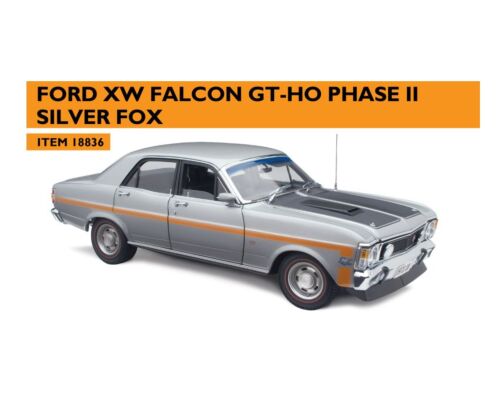 PRE ORDER $50 DEPOSIT - Ford XW Falcon GT-HO Phase II Silver Fox 1:18 Scale Model Car (FULL PRICE - $299.00*)