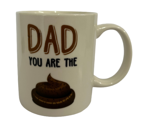 Dad You Are The Poo 360ml Ceramic Coffee Tea Mug Cup