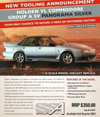PRE ORDER - Holden VL Commodore Group A SV 'Walkinshaw' Panorama Silver 1:18 Scale Die Cast Model Car (FULL PRICE - $350.00*) - Exclusive Includes Matching Pin
Badge + A4 Dealers Promotional Poster