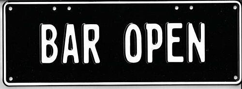 Bar Open White on Black 37cm x 13cm Novelty Number Plate 