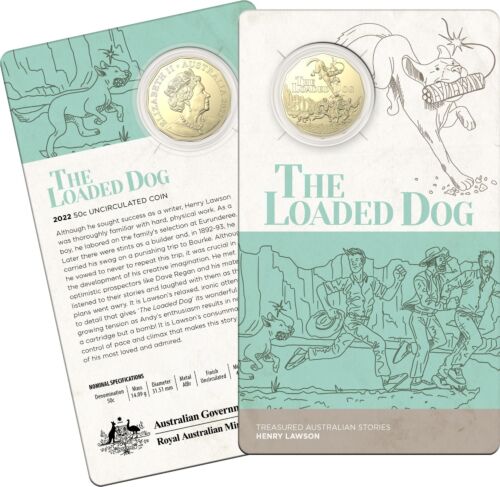 2022 The Loaded Dog By Henry Lawson 50c Uncirculated Coin RAM