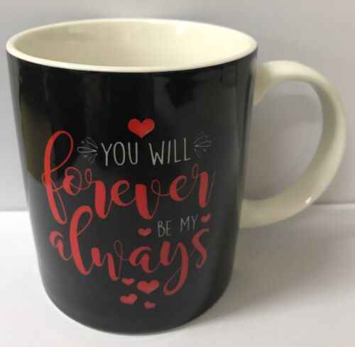 You Will Forever Be My Always 12oz Coffee Tea Mug Cup In Gift Box 