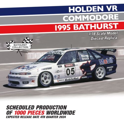PRE ORDER $50 DEPOSIT - 1995 Bathurst 1000 Peter Brock / Tomas Mezera #05 Holden VR Commodore 1:18 Scale Die Cast Model Car (FULL PRICE - $299.00)