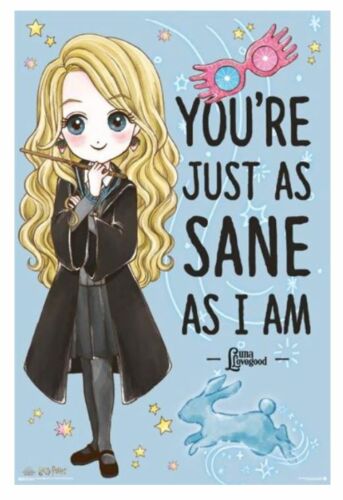 Harry Potter Luna Lovegood Just As Sane As I Am Rolled Poster Print Decorative Wall Hanging 610mm x 915mm Slot #55