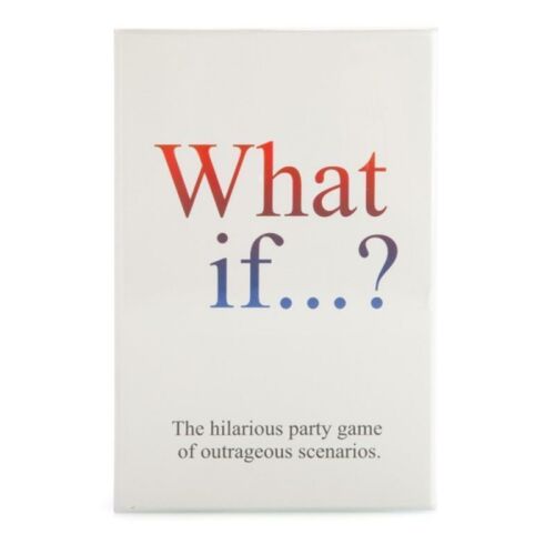 What If? Party Card Game The Game Of Outrageous Scenarios Funniest Answers Win 
