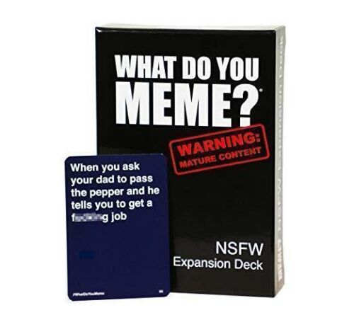 What Do You Meme? NSFW Expansion Pack Warning Mature Content Card Game Funny Adults Only