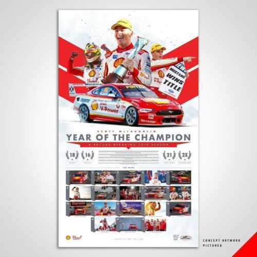 2019 ‘Year of The Champion’ Shell V-Power Racing Team Scott McLaughlin Limited Edition Print Print Rolled Poster