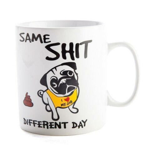 Same Shit Different Day  Mega Jumbo Giant Ceramic Coffee Mug 900ML With Cute Pug Dog