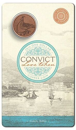2016 $1 Convict Love Token - Gaol Bird - One Dollar Copper Coin