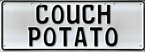 Couch Potato Black on White 37cm x 13cm Novelty Number Plate 