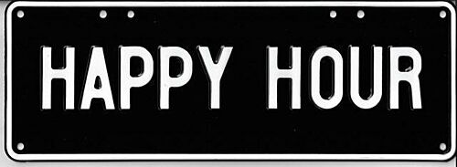Happy Hour White on Black 37cm x 13cm Novelty Number Plate 