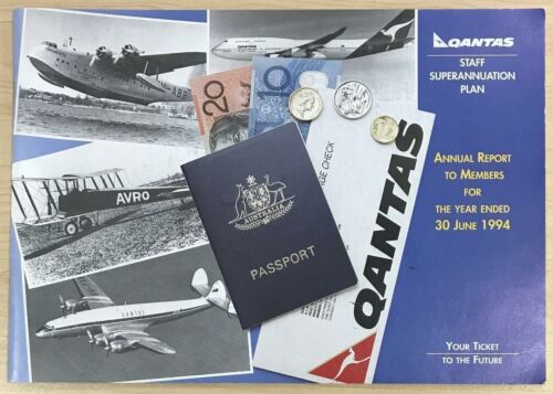 Qantas Original Staff Superannuation Plan Annual Report To Members 30 June 1994 - The Australian Airline