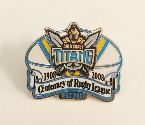 Gold Coast Titans NRL Centenary 1908-2008 Metal Lapel Pin Badge