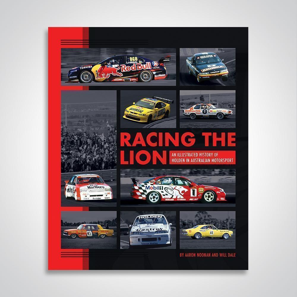 PRE ORDER - Racing The Lion Hardcover Book From V8 Sleuth: An Illustrated History Of Holden In Australian Motorsport (FULL PRICE - $99.99)